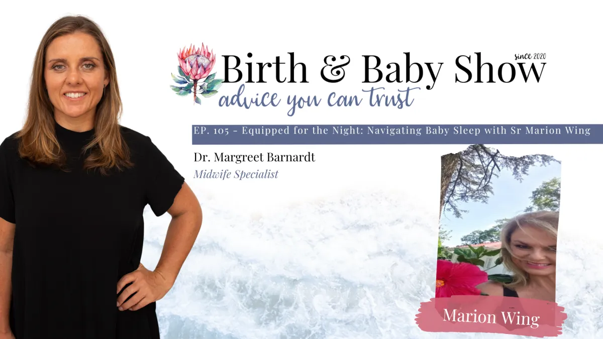 Equipped for the Night: Navigating Baby Sleep with Sr Marion Wing