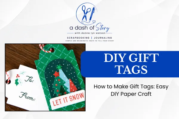 How to Make Gift Tags: Easy DIY Paper Craft