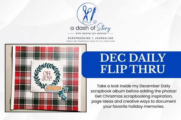 December Daily Scrapbook Album: Holiday Flip Through