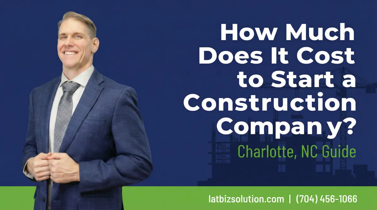 How Much Does It Cost to Start a Construction Company in Charlotte, nc