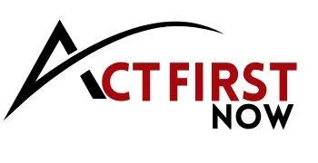 Act First Now - Act First Before Your Competition