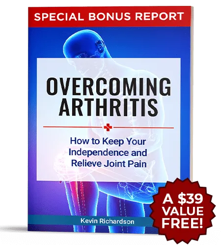 Bonus #1: Overcoming Arthritis