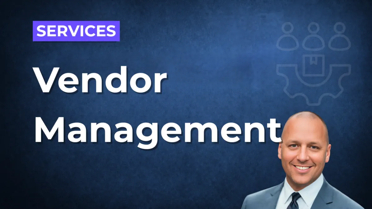 Vendor & Third-Party Management Explained (How to Simplify IT and Reduce Frustration)