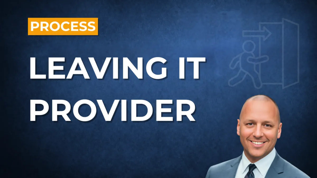 What Happens If You Decide to Leave Your IT Provider? (A Clear, Professional Transition Explained)
