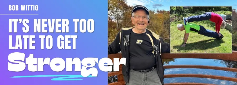 It's Never too Late to Get Stronger