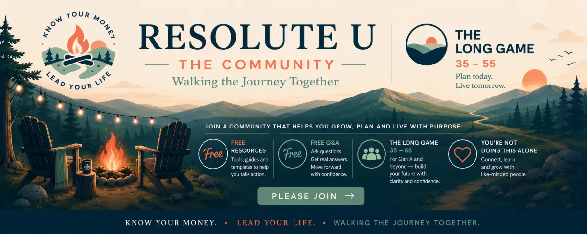Resolute U free online community for Australians — The Financial Fix (18–35) and The Long Game (35–60), walking the journey together