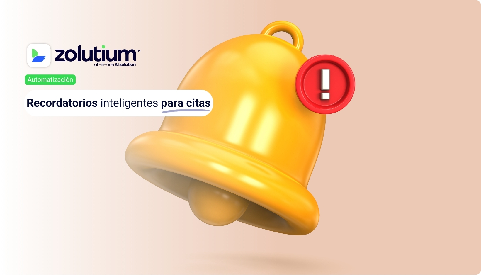 Reduce Ausencias con Zolutium Recordatorios