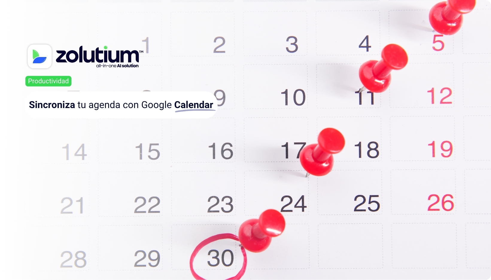 Zolutium se integra con Google Calendar de forma nativa y sin complicaciones