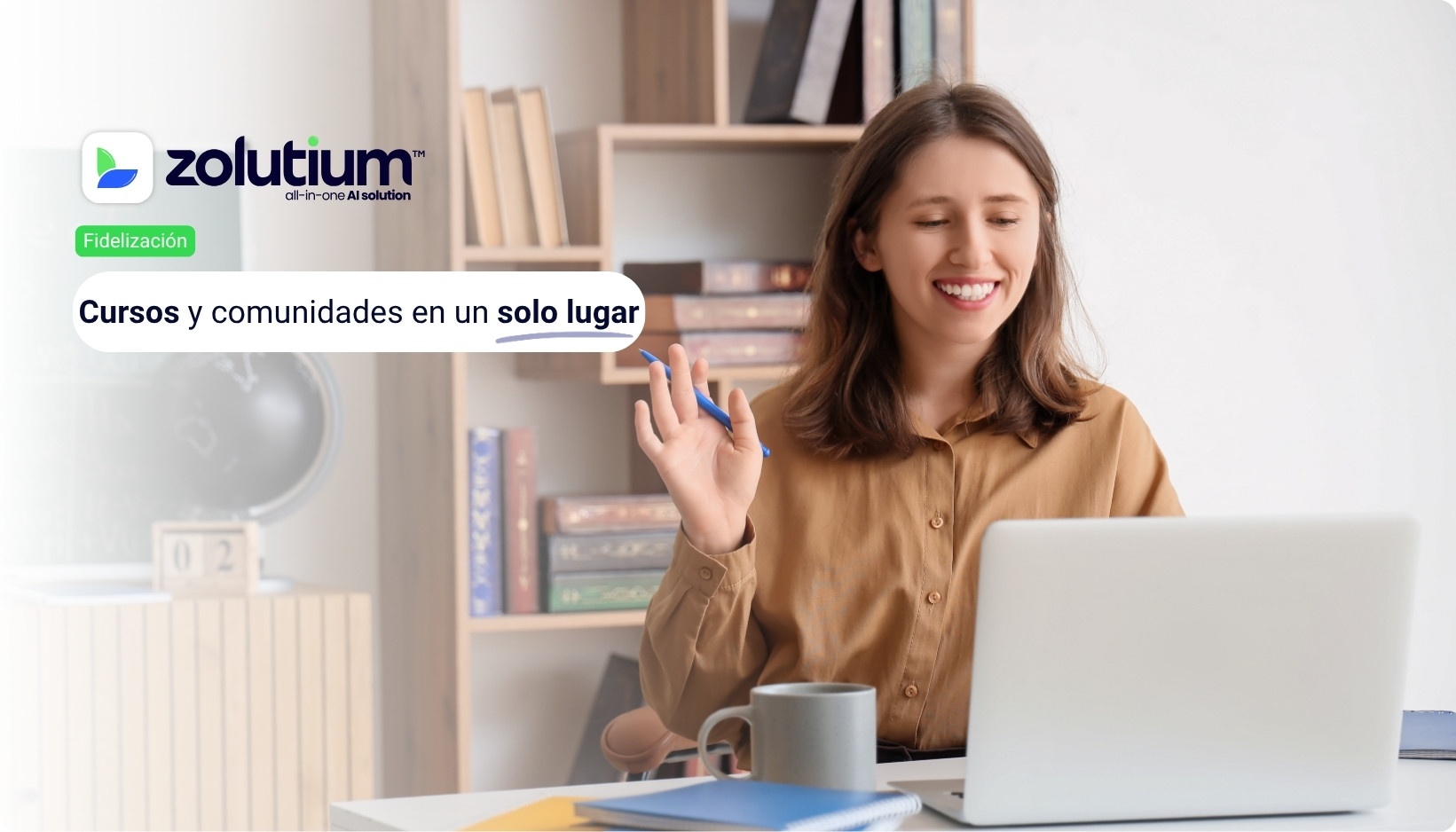 Monetiza tu conocimiento con Cursos y Membresías de Zolutium