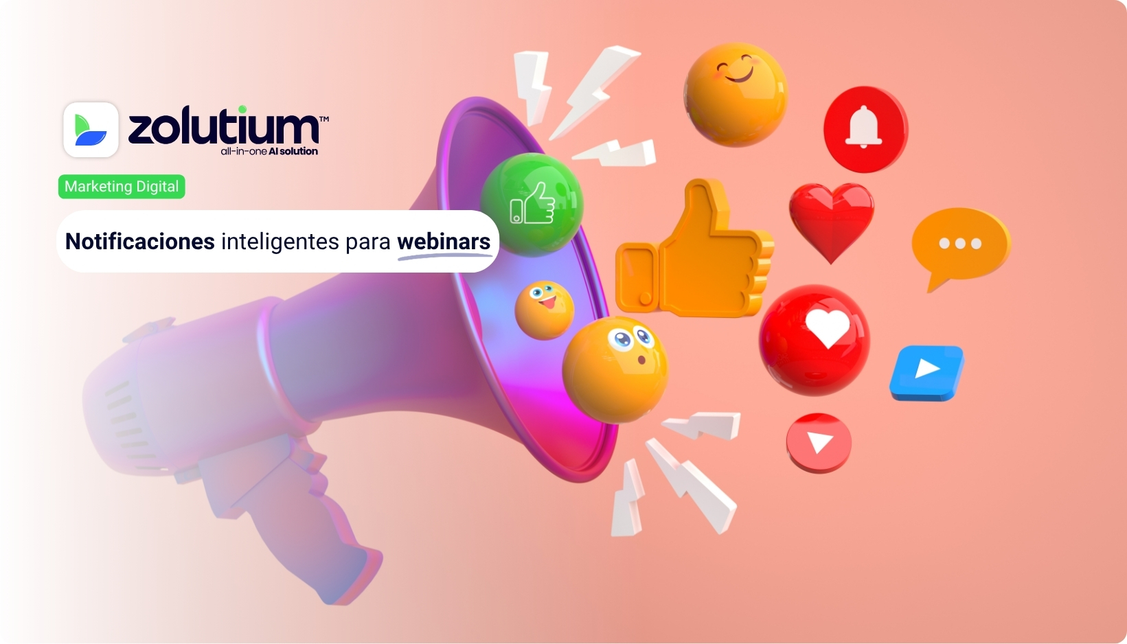 Automatiza Webinars con Zolutium: Notificaciones Efectivas