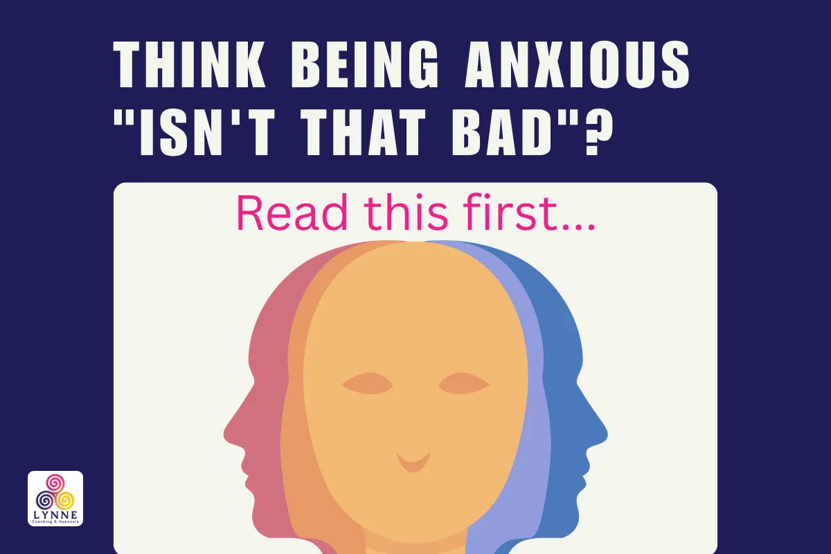 Think being a little anxious "Isn't That Bad"?