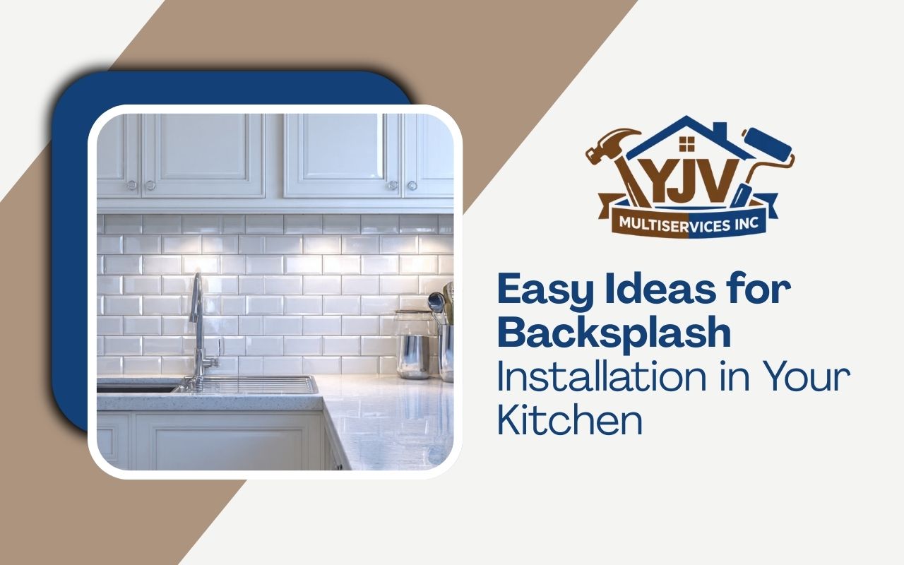 Easy Ideas for Backsplash Installation in Your Kitchen