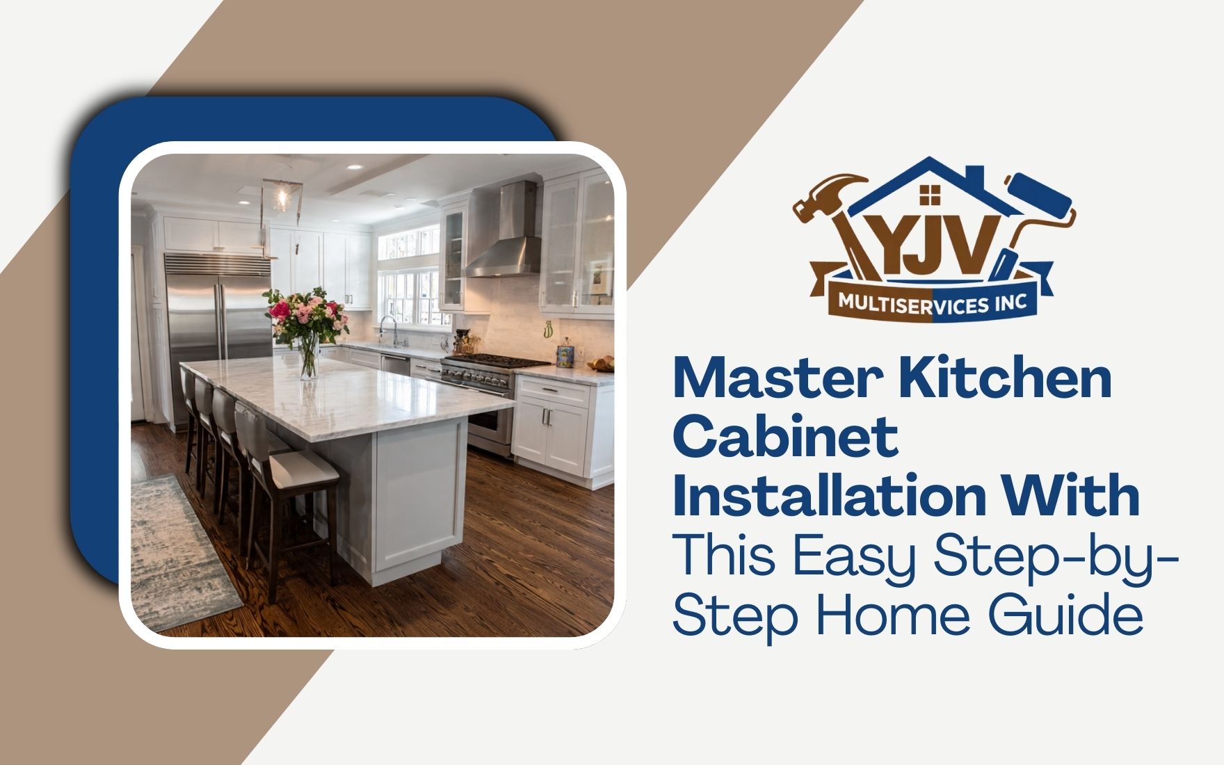 Master Kitchen Cabinet Installation With This Easy Step-by-Step Home Guide