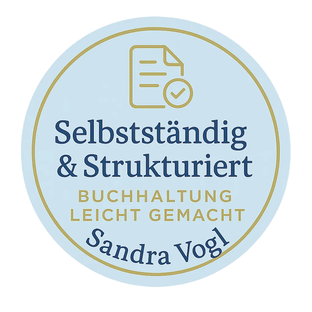 Selbstständig und Strukturiert - Buchhaltung leicht gemacht 