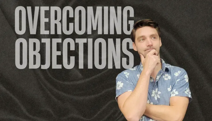 Overcoming Objections