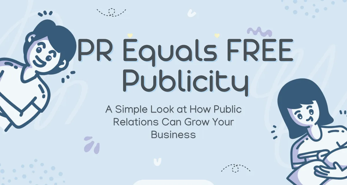 PR Equals Free Publicity