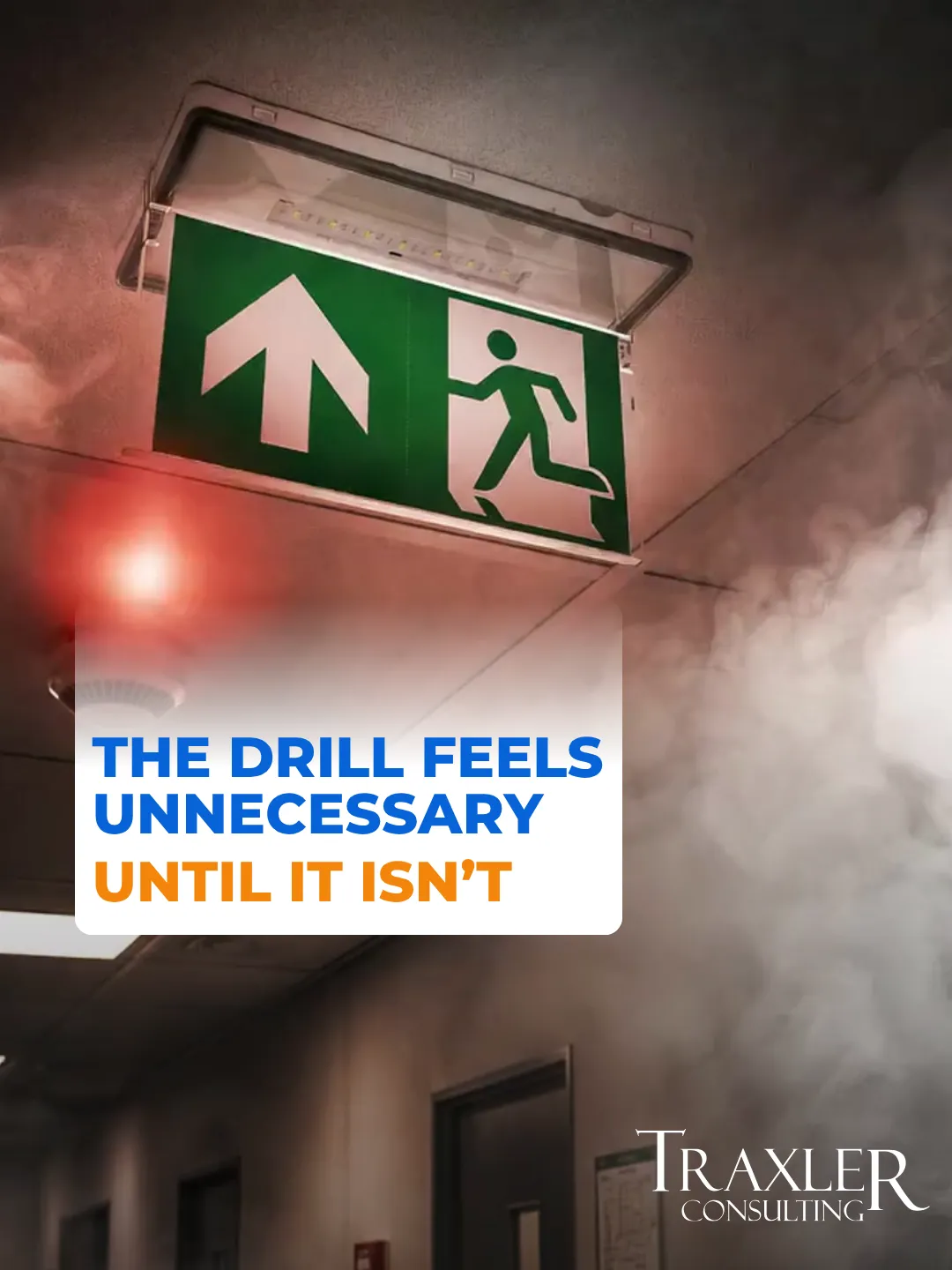 The Fire Drill No Business Owner Wants to Run