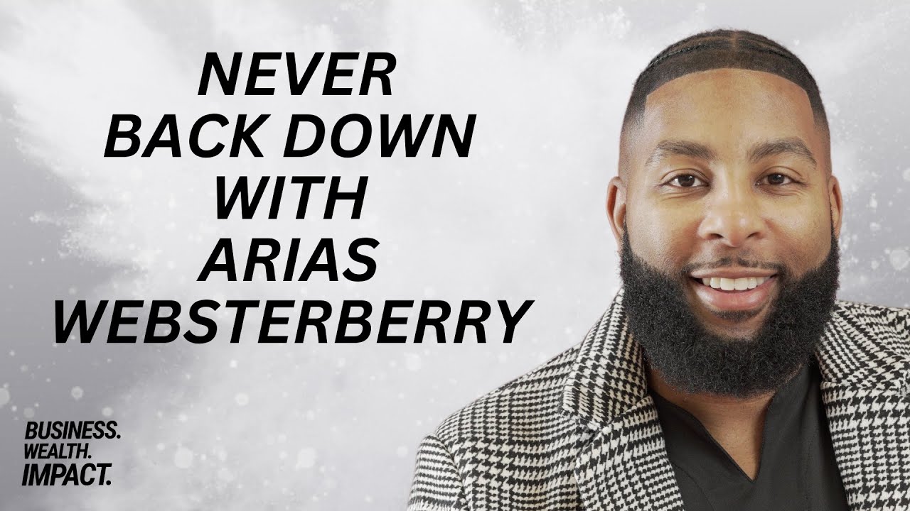 Business Wealth Impact podcast episode with Arias WebsterBerry and Jeanne Omlor