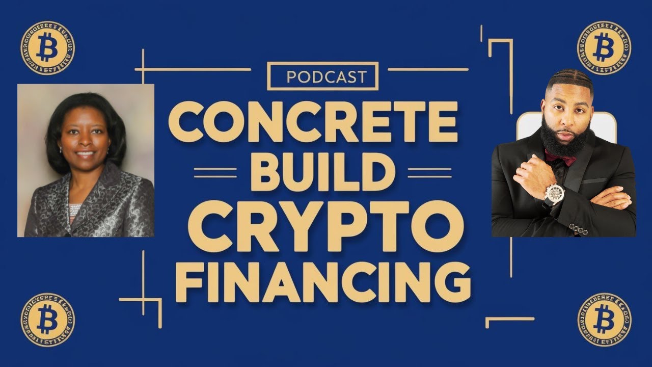 Concrete Build Crypto Financing Show episode 15 with Arias WebsterBerry