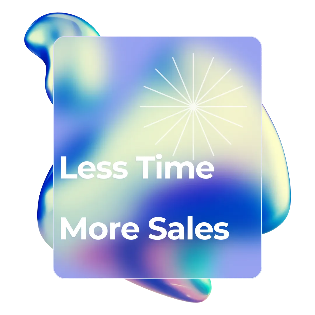 Less Time More Sales