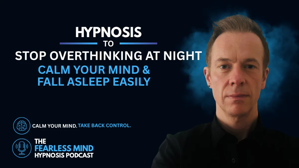 Hypnosis to Stop Overthinking at Night