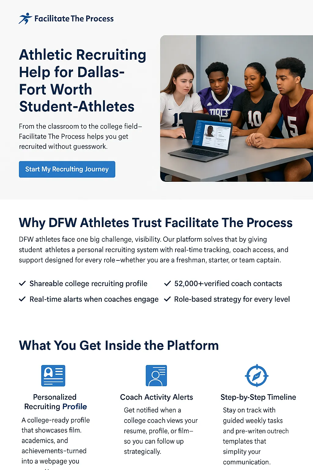 High school student-athlete getting college recruiting help in Dallas–Fort Worth, Texas through Facilitate The Process platform. Personalized recruiting profile, NCAA exposure, and college coach connection tools for athletes in DFW.
