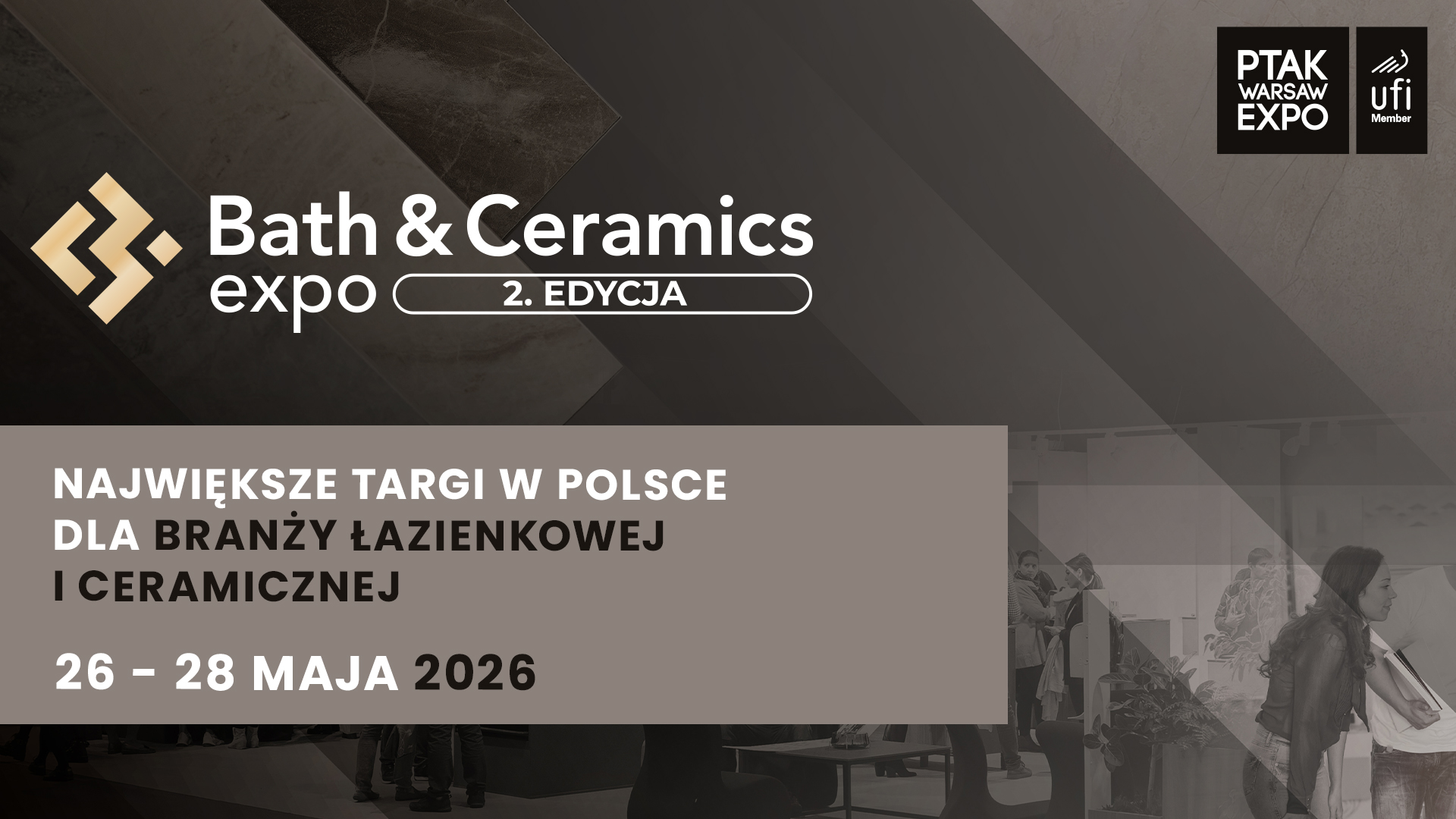 Bath&Ceramics Expo 2026 - Targi dla branży łazienkowej i ceramicznej