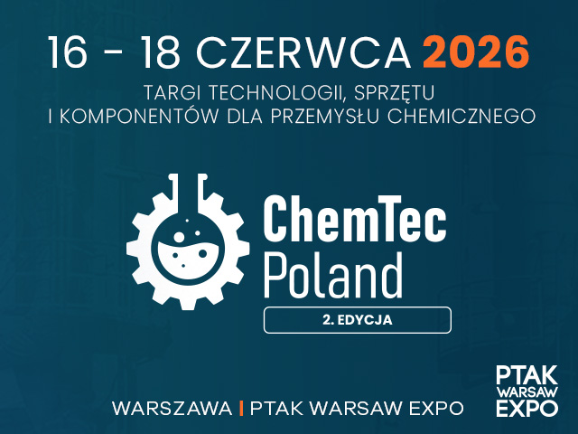 ChemTEC Poland 2026 - Innowacyjne technologie dla przemysłu chemicznego