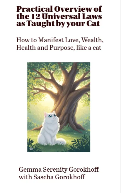 12 Universal Eternal Laws As Taught By Your Cat book cover