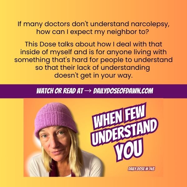 Resilience coach Dawn Super wearing a purple knit hat on an orange background with the text “When Few Understand You.” Daily Dose #143 about dealing with misunderstanding, empathy, and staying on your own side when others don’t understand your struggles.
