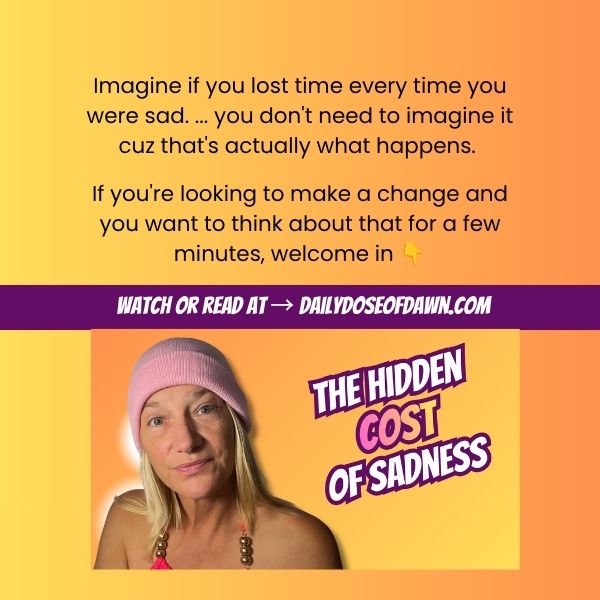 The Hidden Cost of Sadness (And How I Finally Stopped Paying It)