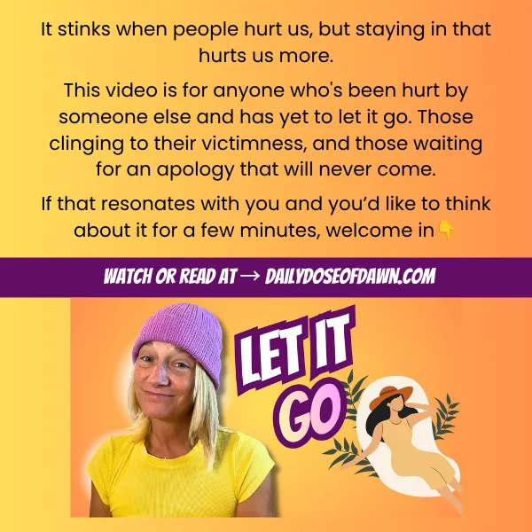 Letting Go of Old Hurt: The Skill Nobody Ever Taught You