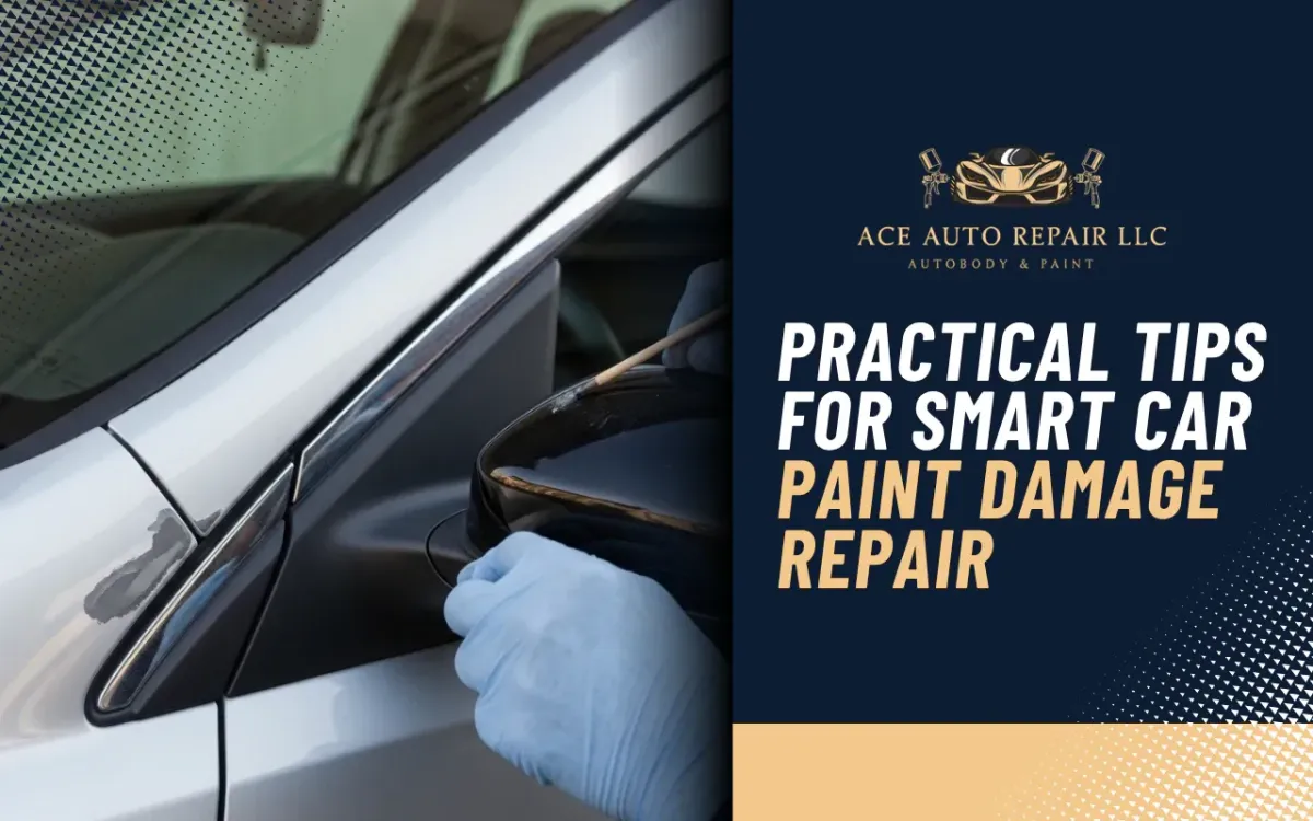 Practical Tips for Smart Car Paint Damage Repair