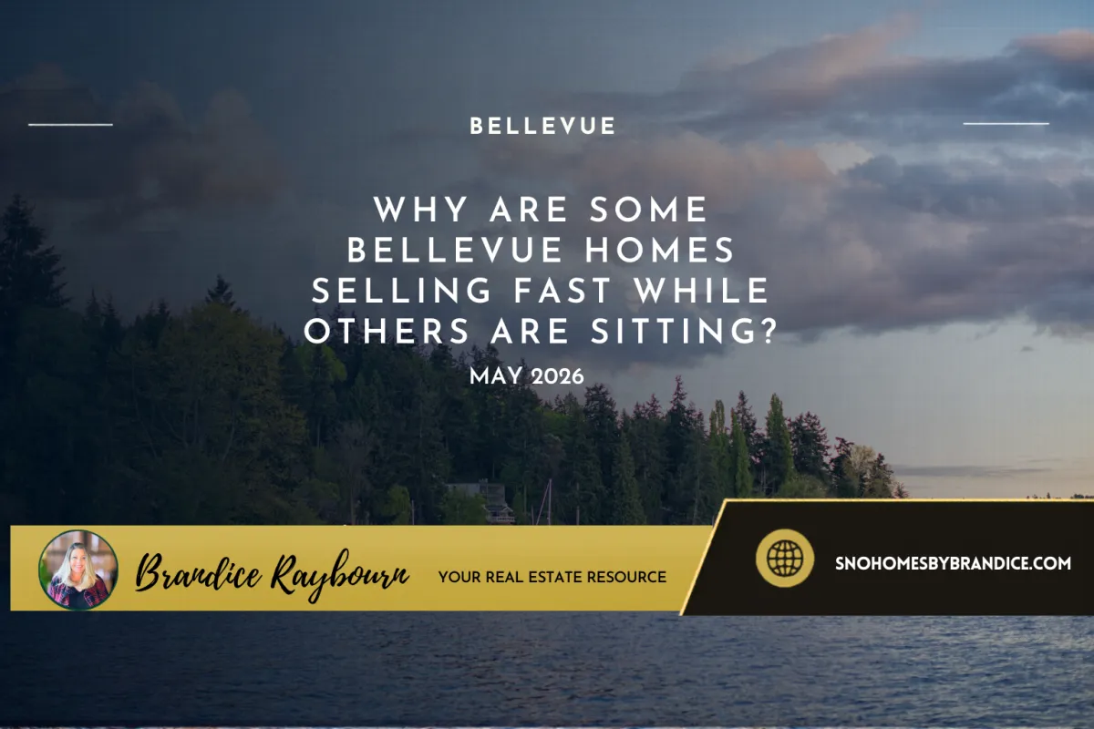 Why are some Bellevue homes selling fast while others are sitting?