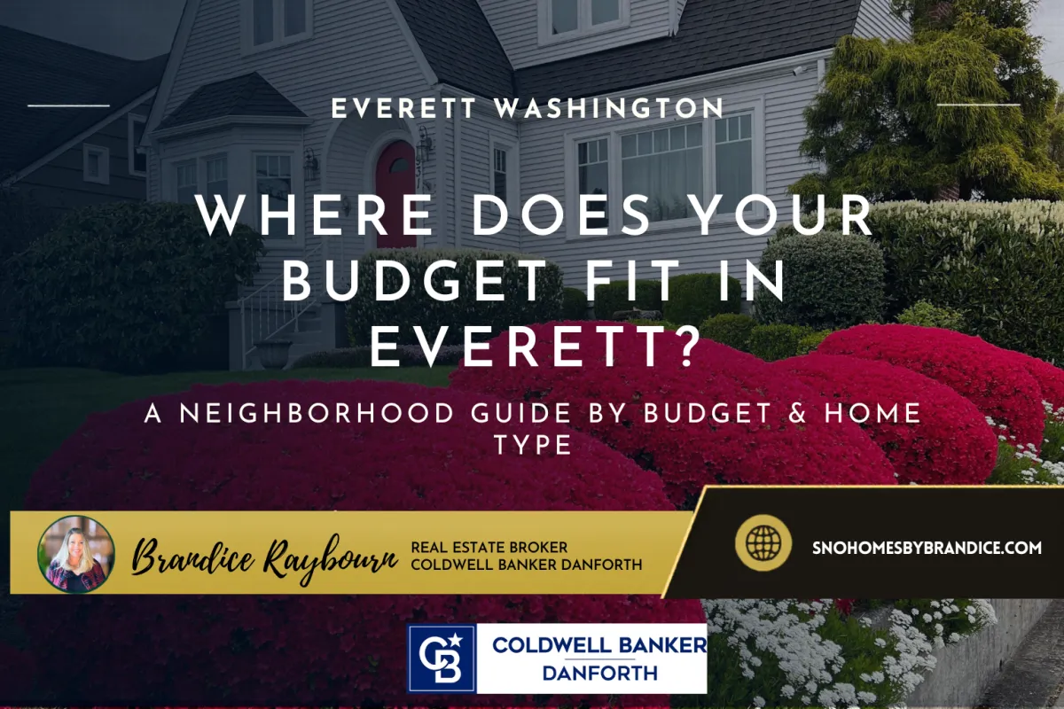 Where Does Your Budget Fit in Everett?