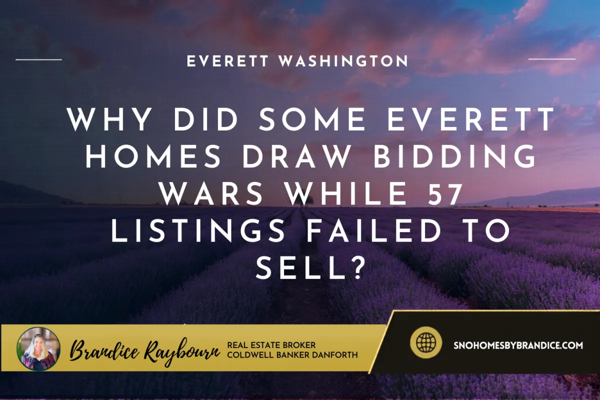 Why Did Some Everett Homes Draw Bidding Wars While 57 Listings Failed to Sell?