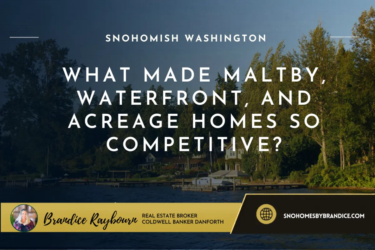What Made Maltby, Waterfront, and Acreage Homes So Competitive?