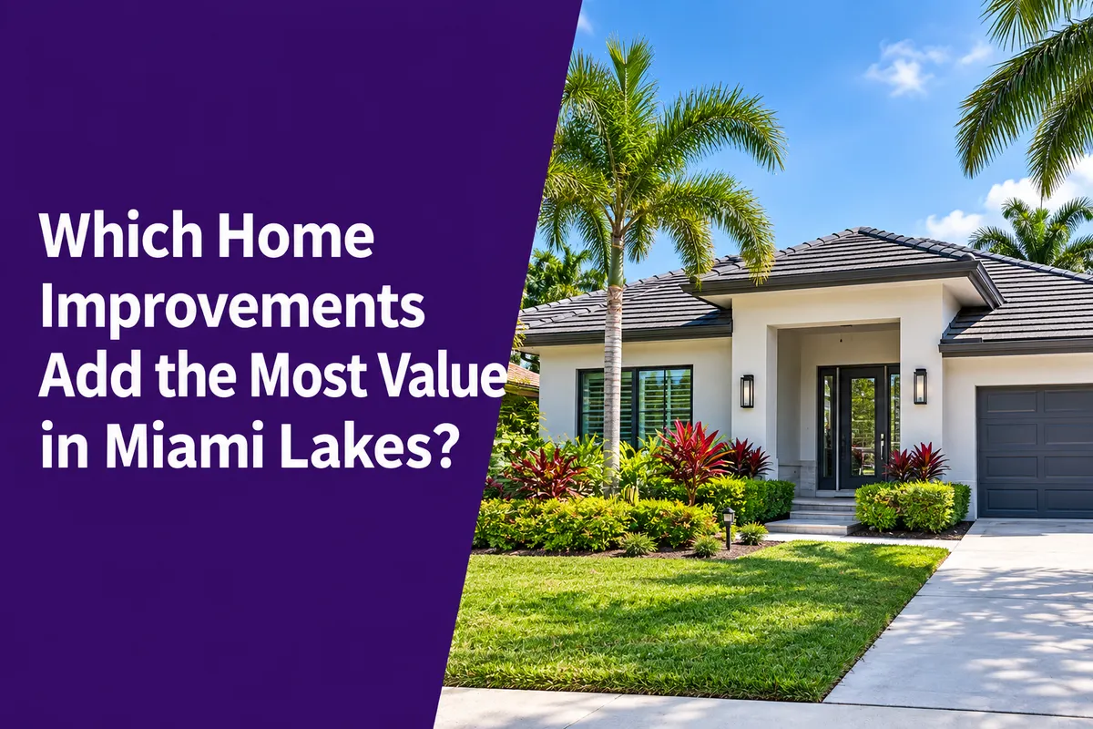 Miami Lakes home improvements that can add value before selling