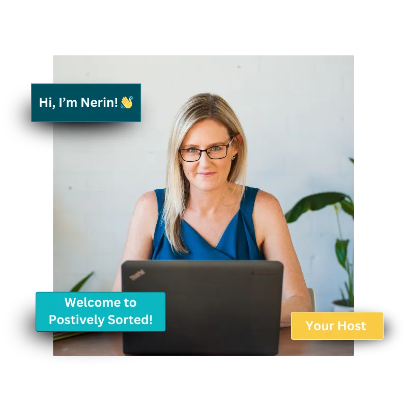 Nerin, Founder of Positively Sorted