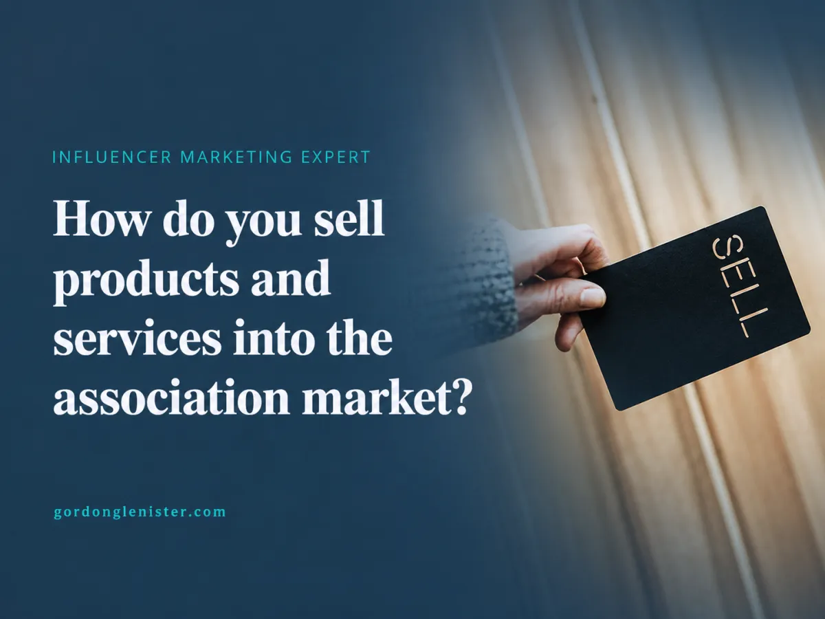 How do you sell products and services into the association market?