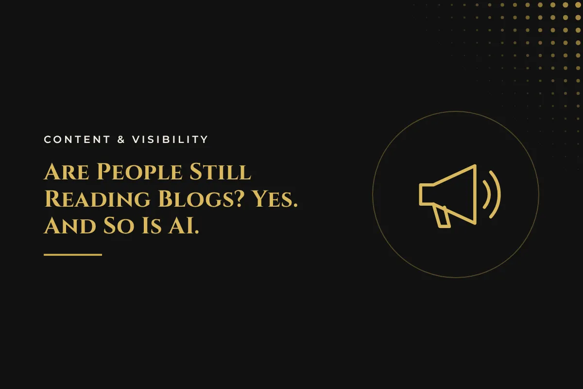 Are People Still Reading Blogs? Yes. And So Is AI.