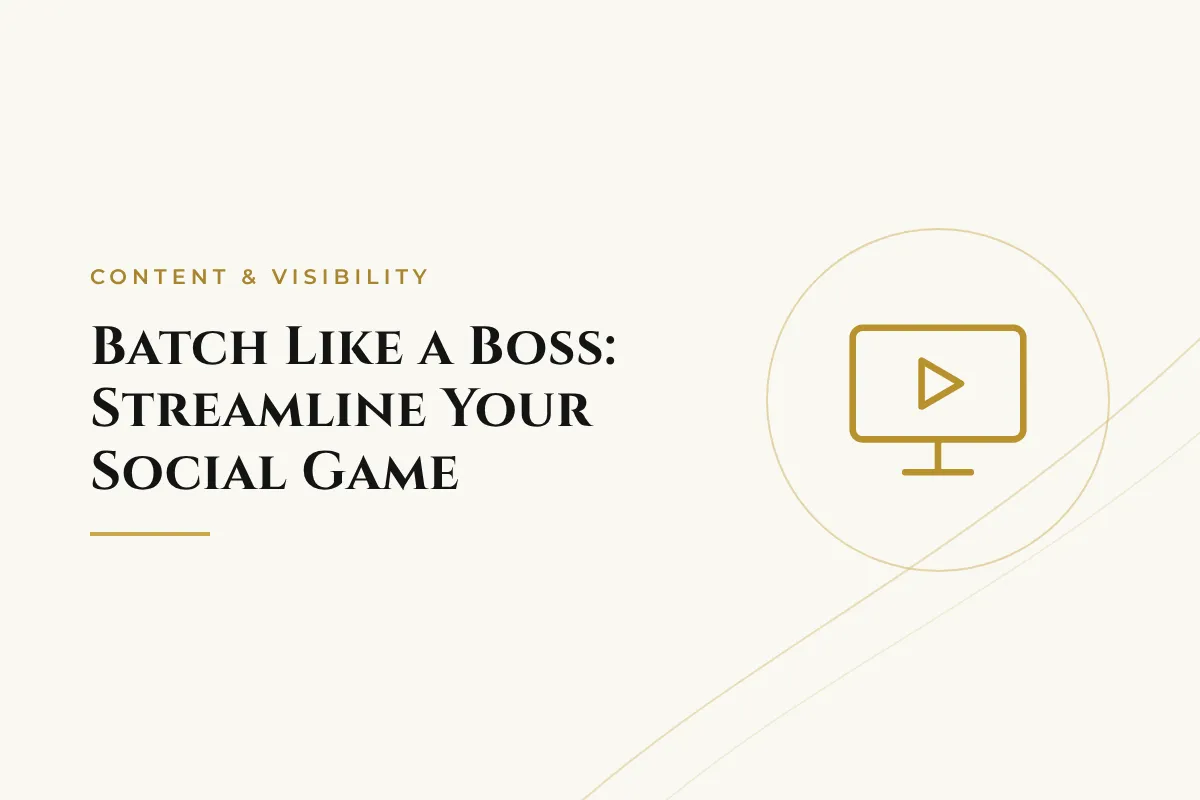 Batch Like a Boss: Streamline Your Social Game