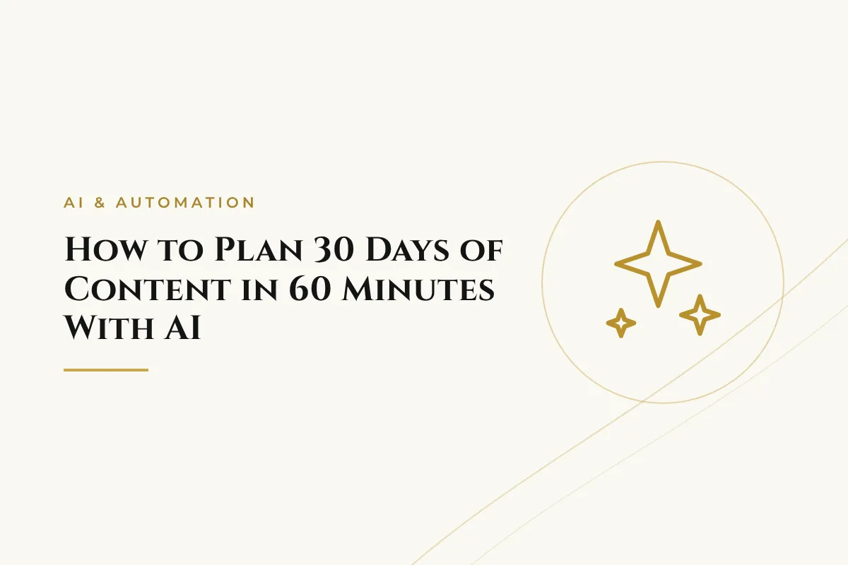 How to Plan 30 Days of Content in 60 Minutes With AI