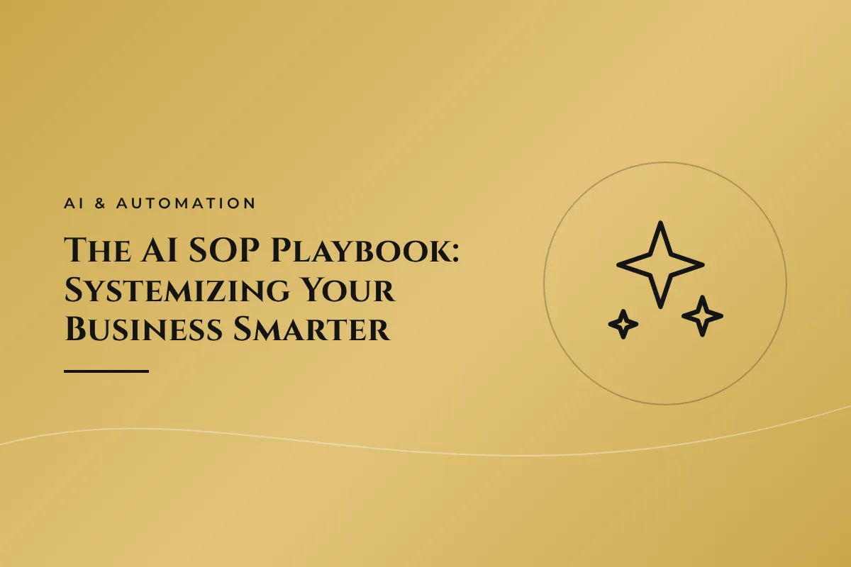 The AI SOP Playbook: Systemizing Your Business Smarter