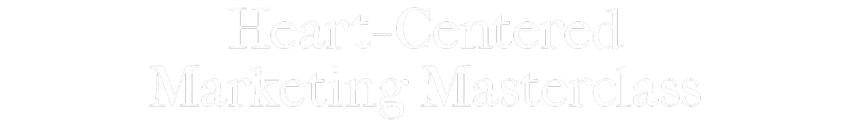 'Heart-Centered Marketing Masterclass' Logo