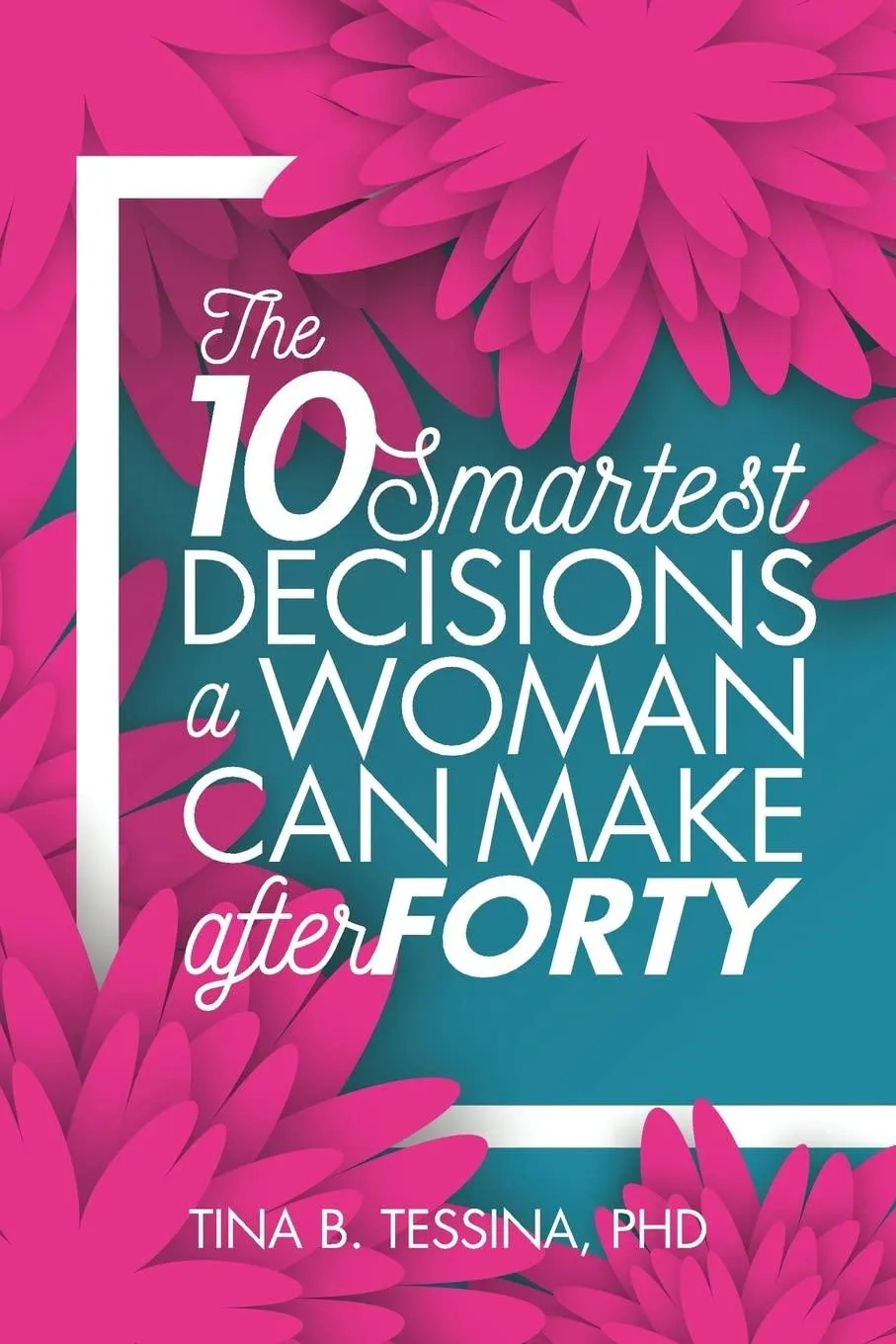 10 smartest decisions a woman can make after 40