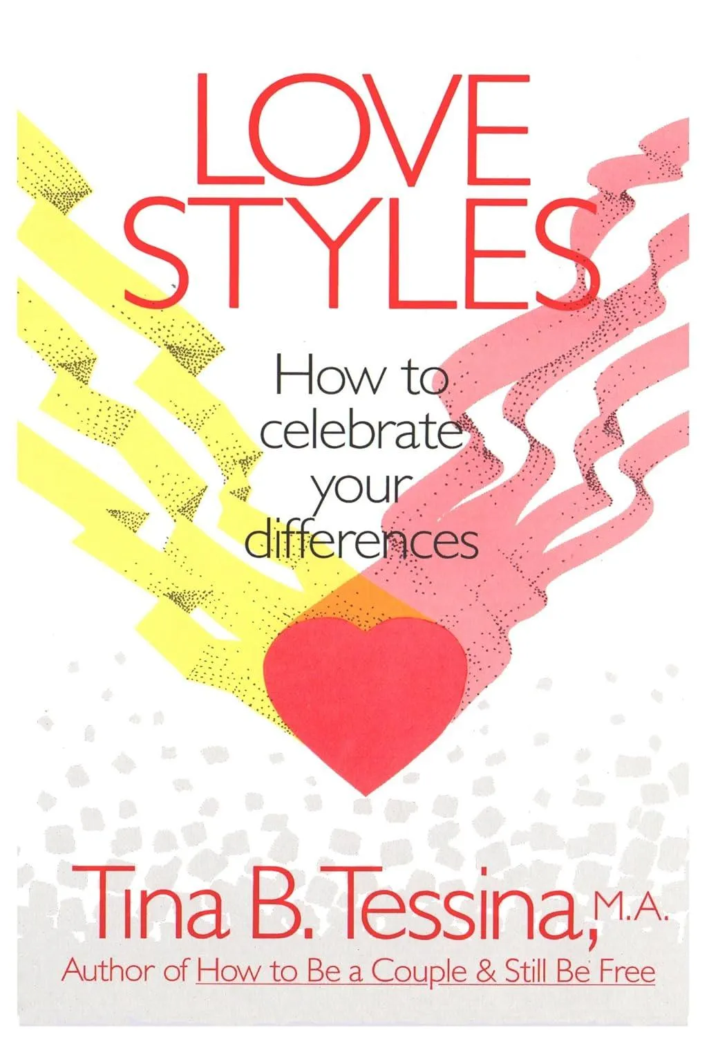 love styles how to celebrate your differences