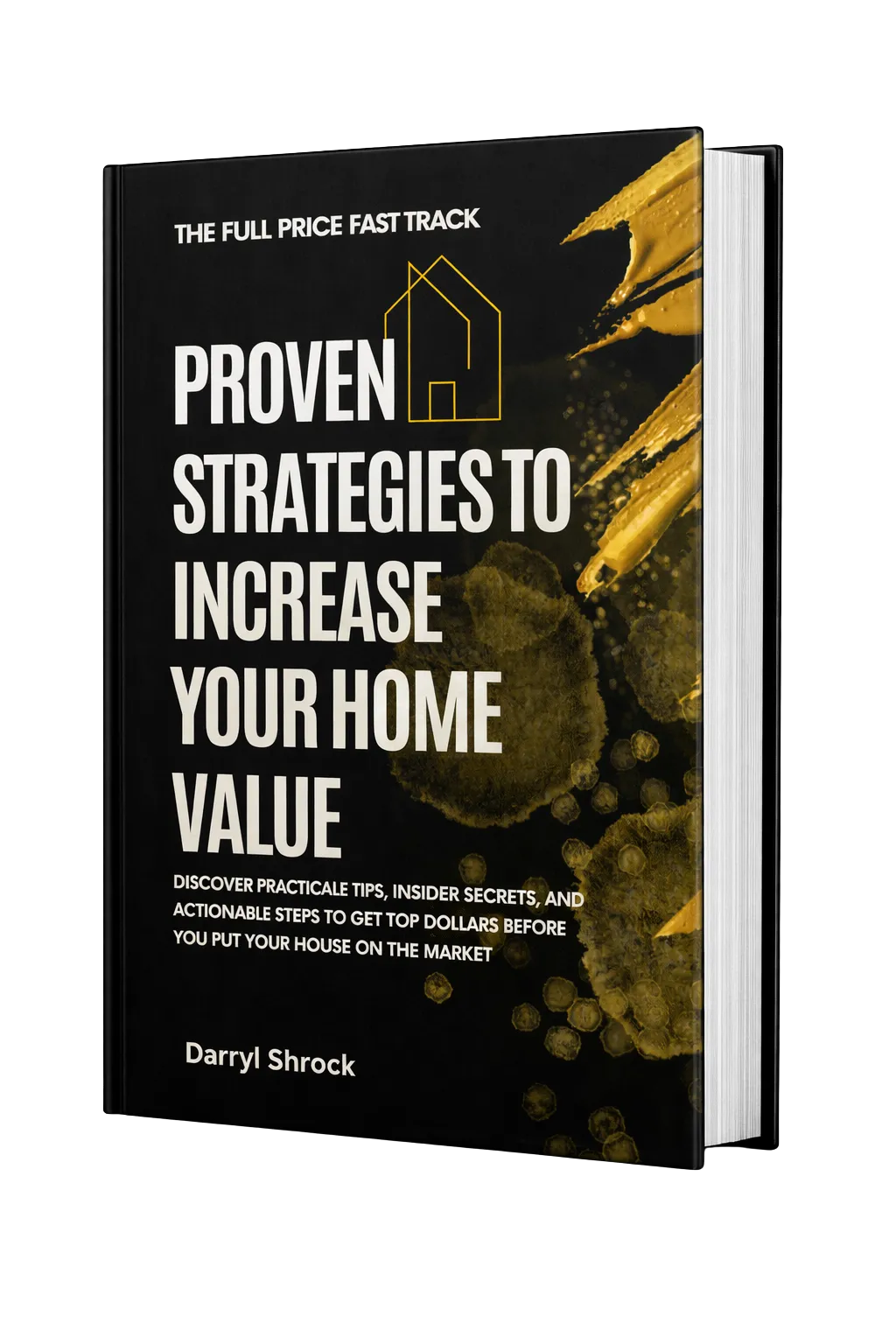 There's A Better Way To Sell Your House, And It's This...