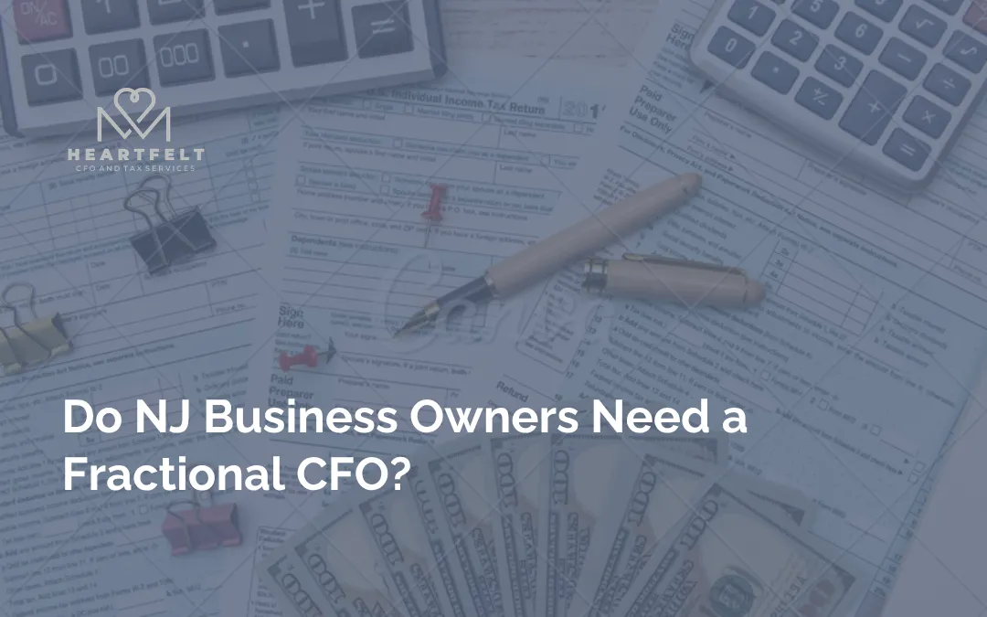 Do NJ Business Owners Need a Fractional CFO?