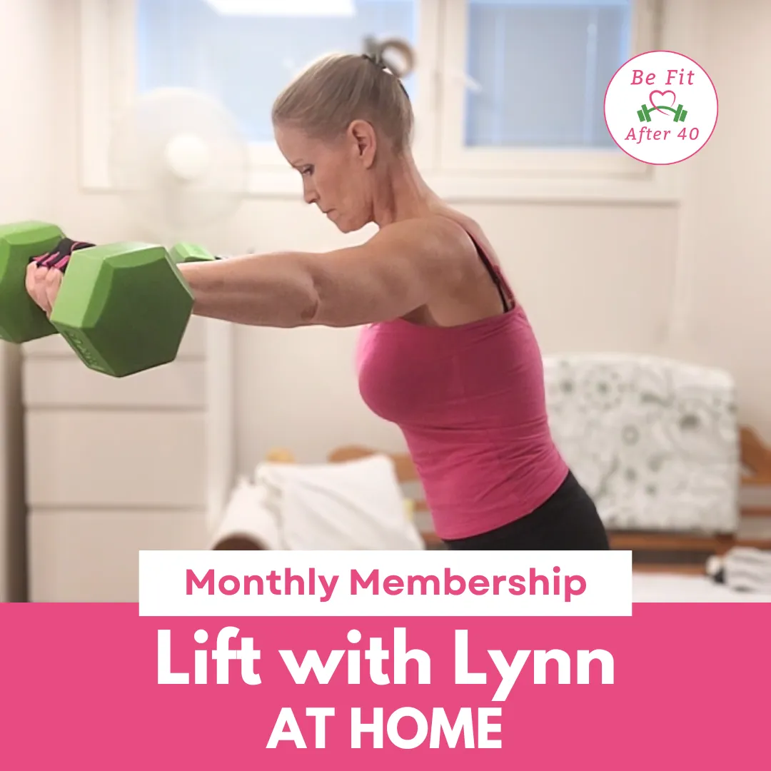 Lift with Lynn at HOME monthly membership